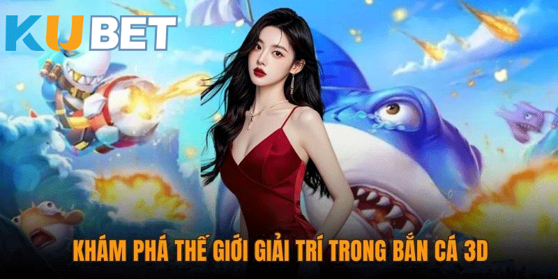 Giới thiệu về Game 3D và Ưu Điểm Nổi Bật